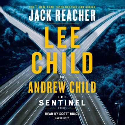 The Sentinel: A Jack Reacher Novel Audiobook