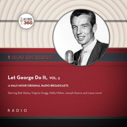 Let George Do It, Vol. 3 Audiobook