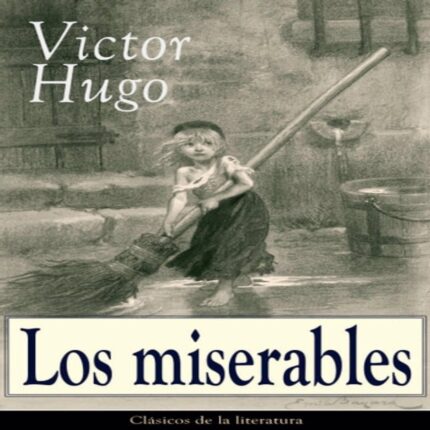 Los Miserables (Abridged) Audiobook